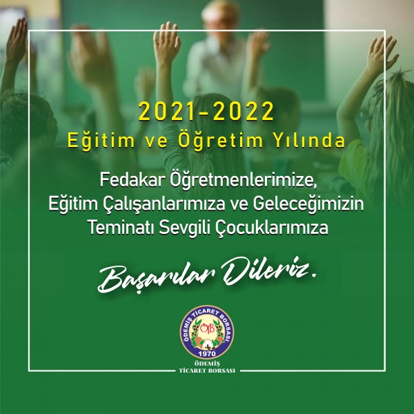 2021-2022 Yeni Eğitim ve Öğretim Yılında Başarılar Dileriz.